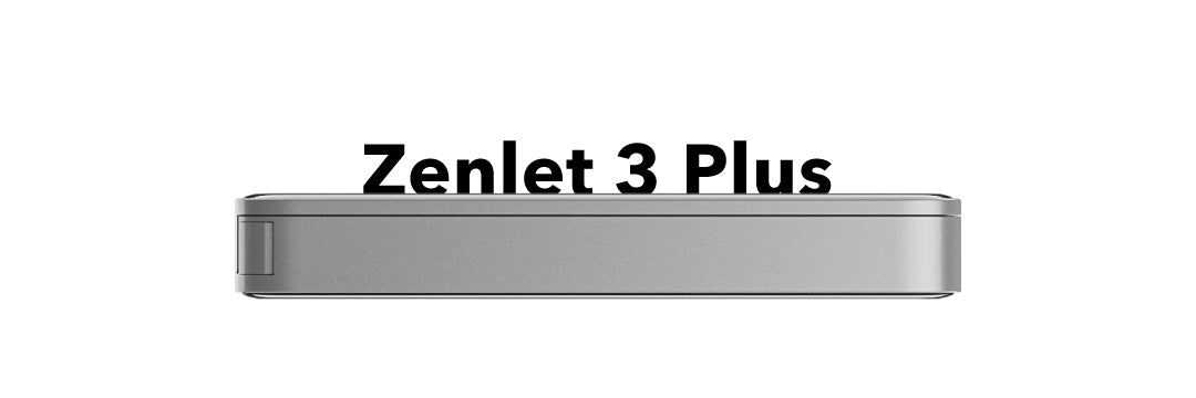 ZENLET | Zenlet 3 Plus